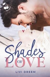 SHADES OF LOVE
