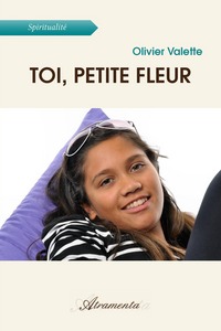TOI, PETITE FLEUR