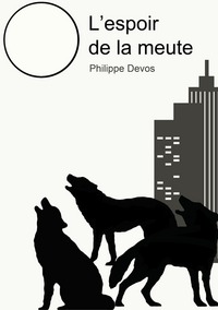 L'ESPOIR DE LA MEUTE