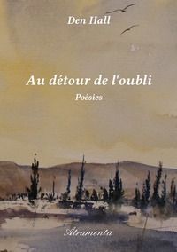 AU DETOUR DE L'OUBLI