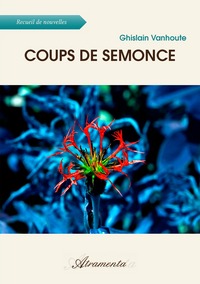 COUPS DE SEMONCE