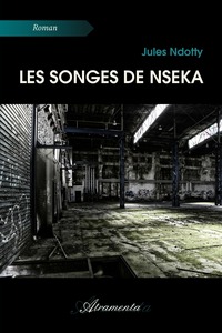 LES SONGES DE NSEKA