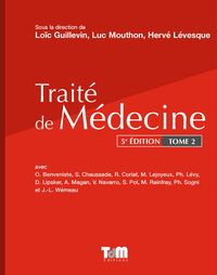 TRAITE DE MEDECINE, 5E EDITION, VOLUME 2