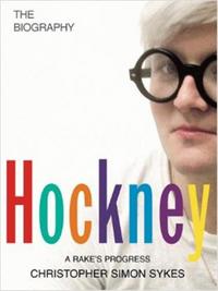 David Hockney A Rake's Progress The Biography Vol 1 (Hardback) /anglais