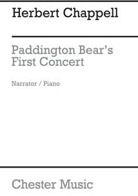 CHAPPELL: PADDINGTON BEAR S FIRST CONCERT