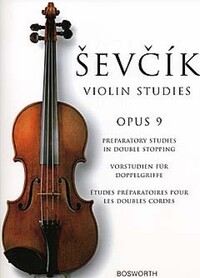 OTAKAR SEVCIK : VIOLIN STUDIES OP. 9 - ETUDES PREPARATOIRES POUR LES DOUBLES CORDES - VIOLON