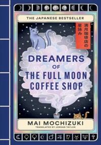 Dreamers of the full moon coffee shop