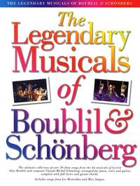 THE LEGENDARY MUSICALS OF BOUBLIL AND SCHONBERG PIANO, VOIX, GUITARE
