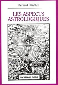 LES ASPECTS ASTROLOGIQUES