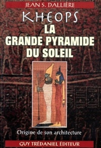 Kheops, la grande pyramide du soleil