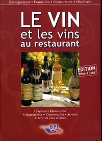 Le vin et les vins au restaurant NE 2010