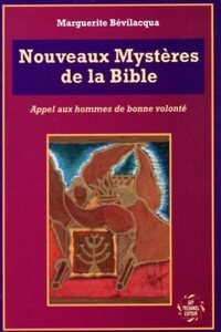 LES NOUVEAUX MYSTERES DE LA BIBLE