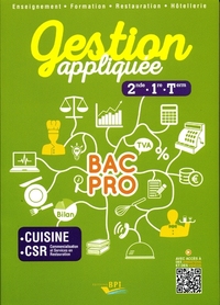 Gestion appliquée 2de, 1re, Term Bac Pro Cuisine CSR- Elève