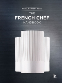 THE FRENCH CHEF HANDBOOK