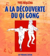 A la decouverte du qui gong