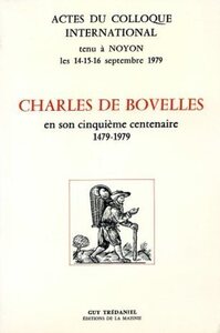 Charles de bovelles - En son cinquième centenaire 1479-1979