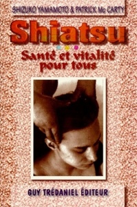 Shiatsu - Santé et vitalité pour tous
