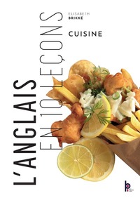 Anglais en 10 leçons - Cuisine