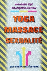YOGA, MASSAGE, SEXUALITE