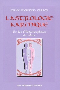 L'ASTROLOGIE KARMIQUE ET LES METAMORPHOSES DE L'AME