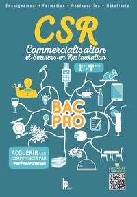 Commercialisation et Services en Restauration 1re, Tle Bac Pro, Livre de l'élève