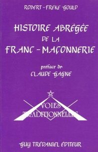 Histoire abregee de la franc-maconnerie