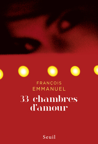 33 CHAMBRES D'AMOUR