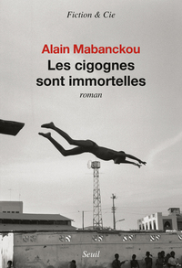LES CIGOGNES SONT IMMORTELLES
