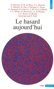 Hasard aujourd'hui (Le)