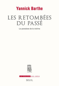 Les Retombées du passé