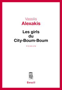 LES GIRLS DU CITY-BOUM-BOUM - NOUVELLE EDITION