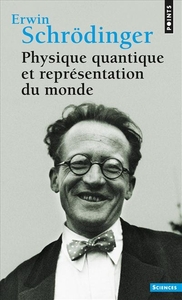 PHYSIQUE QUANTIQUE ET REPRESENTATION DU MONDE