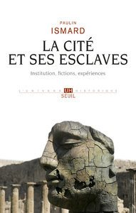 La Cité et ses esclaves