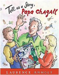 TELL US A STORY PAPA CHAGALL /ANGLAIS