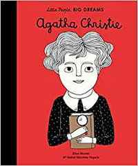 Little People Big Dreams Agatha Christie /anglais