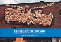 Steve Powers: A Love Letter for You /anglais