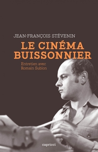 JEAN-FRANCOIS STEVENIN, LE CINEMA BUISSONNIER