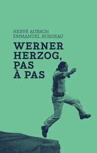 WERNER HERZOG, PAS A PAS