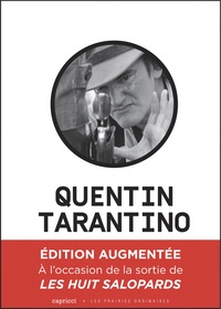 QUENTIN TARANTINO - UN CINEMA DECHAINE