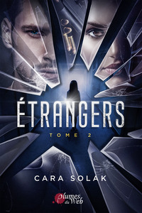 ETRANGERS - T02 - ETRANGERS - TOME 2