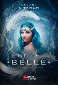 BLUE BELLE TOME 2