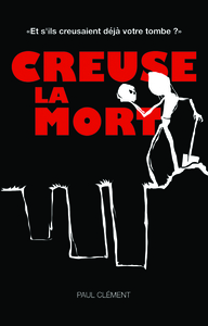 CREUSE LA MORT