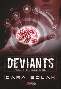 Déviants 2