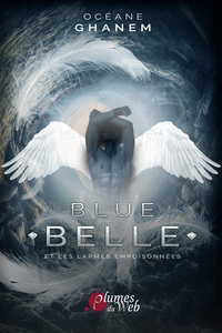 BLUE BELLE TOME 1