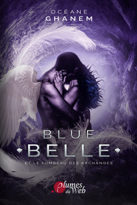 BLUE BELLE TOME 3