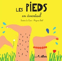 Les pieds en éventail