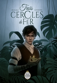 TROIS CERCLES DE FER