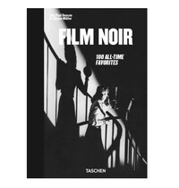 FILM NOIR. 100 ALL-TIME FAVORITES