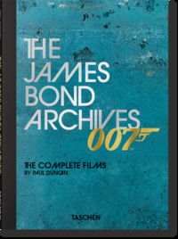 THE JAMES BOND ARCHIVES. THE COMPLETE FILMS