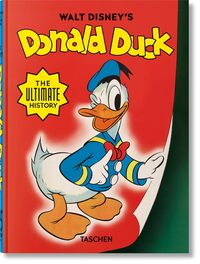 WALT DISNEY'S DONALD DUCK - THE ULTIMATE HISTORY. 45TH ED.
